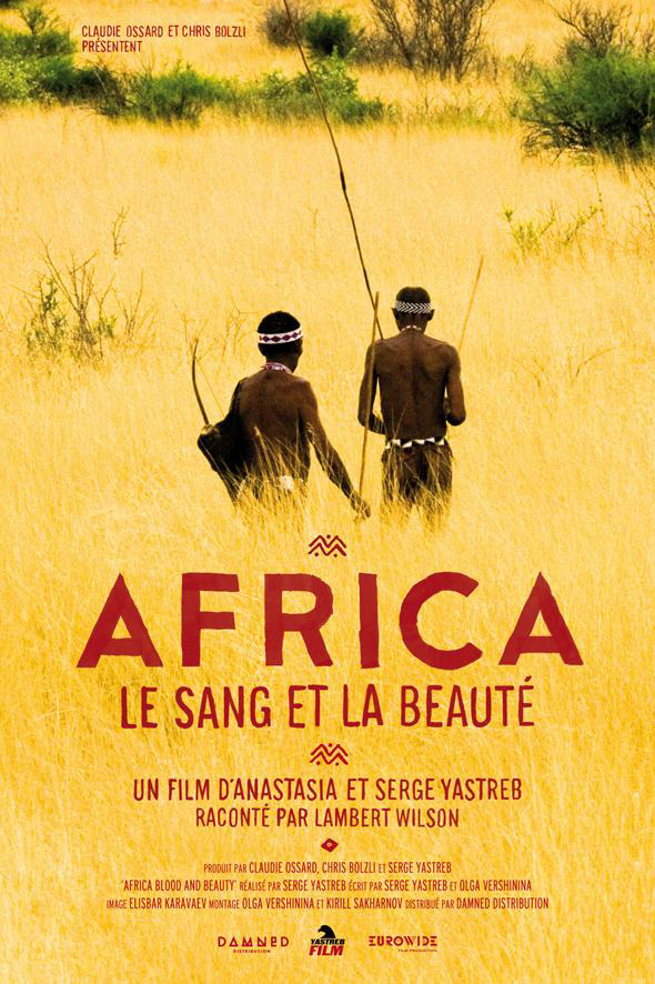 Africa, le sang et la beauté