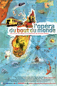 L’Opéra du bout du monde